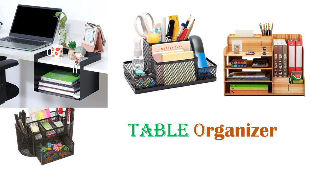 Table Organizer